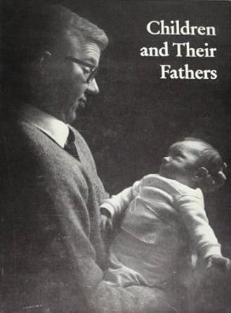 children and their fathers 1st edition hanns reich 0809020300, 978-0809020300