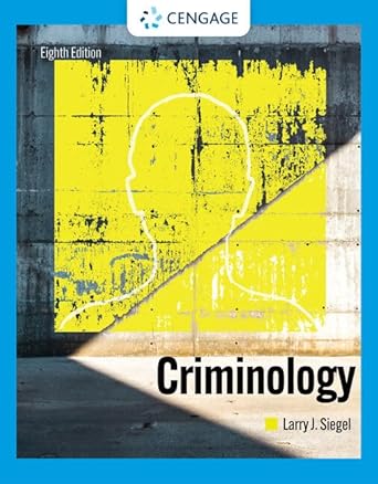 criminology 1st edition larry siegel 0357624742, 978-0357624746