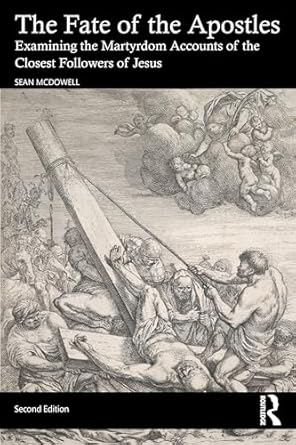 the fate of the apostles 1st edition sean mcdowell 1032580542, 978-1032580548