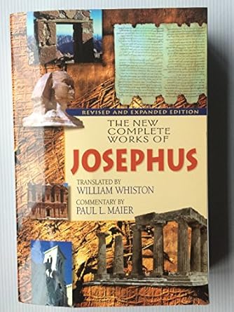 the new complete works of josephus 1st edition william whiston ,paul l maier 082542948x, 978-0825429484