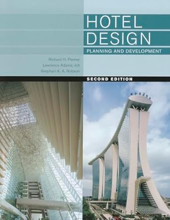 hotel design planning and development 1st edition richard h penner ,lawrence adams aia ,stephani k a robson