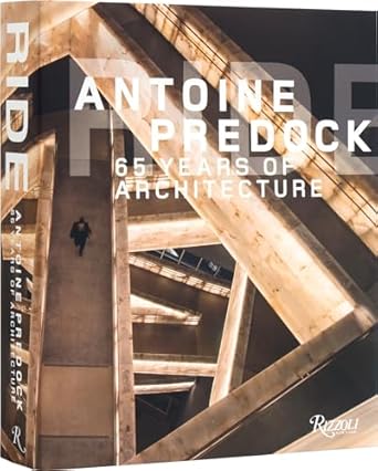 ride antoine predock 65 years of architecture 1st edition antoine predock 0847899519, 978-0847899517