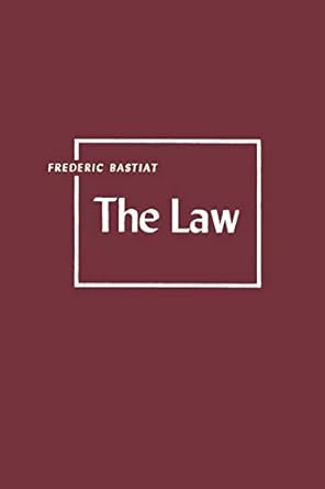 the law 1st edition frederic bastiat 1614270570, 978-1614270577