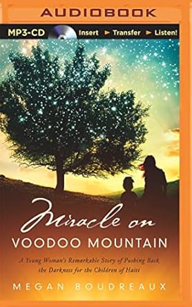 miracle on voodoo mountain 1st edition megan boudreaux ,hayley cresswell 1511371412, 978-1511371414