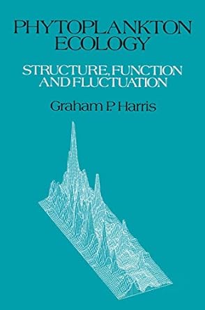 phytoplankton ecology structure function and fluctuation 1st edition graham p harris 0412306905,