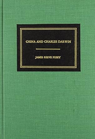 china and charles darwin 1st edition james reeve pusey 0674117352, 978-0674117358