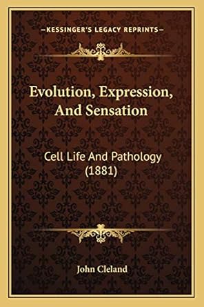 evolution expression and sensation cell life and pathology 1st edition in charge of the dynamic data base