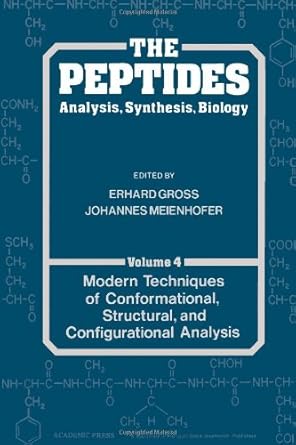 the peptides analysis and synthesis volume 4 1st edition erhard gross 0123042046, 978-0123042040