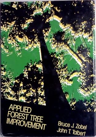 applied forest tree improvement 1st edition john zobel, bruce,talbert 0471096822, 978-0471096825