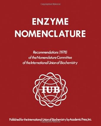 enzyme nomenclature 1978 recommendations of the nomenclature committee of the international union of