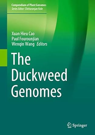 the duckweed genomes 1st edition xuan hieu cao ,paul fourounjian ,wenqin wang 3030110443, 978-3030110444