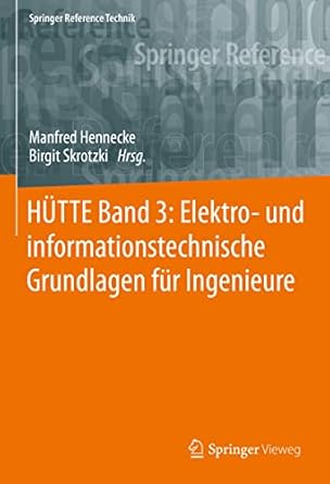 hutte band 3 elektro und informationstechnische grundlagen fur ingenieure 1st edition manfred hennecke