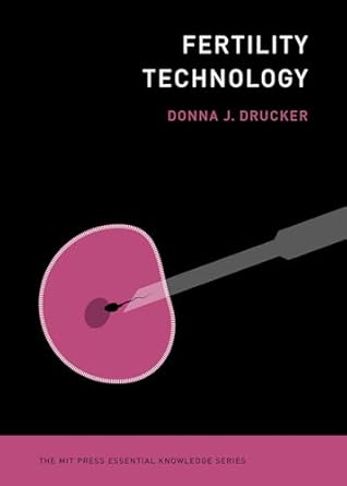 fertility technology 1st edition donna j drucker 0262544695, 978-0262544696