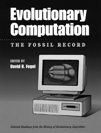 evolutionary computation the fossil record 1st edition david b fogel 0780334817, 978-0780334816