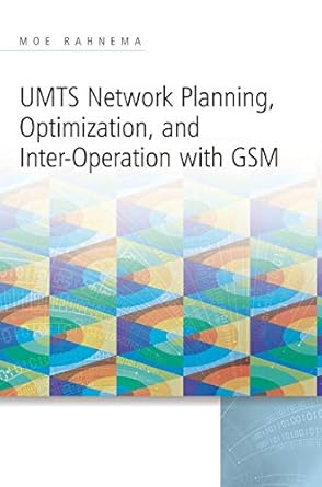 umts network planning optimization and inter operation with gsm 1st edition moe rahnema 0470823011,