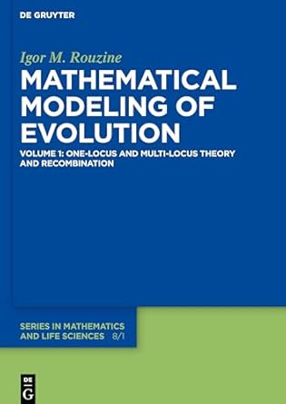 one locus and multi locus theory and recombination 1st edition igor m rouzine 3110607891, 978-3110607895