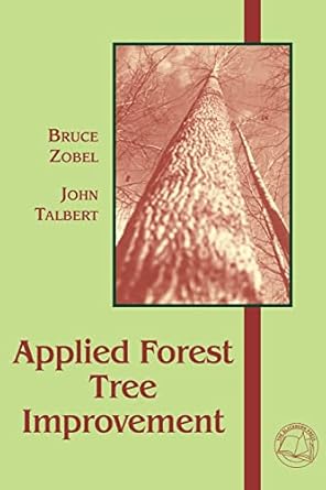 applied forest tree improvement 1st edition bruce zobel ,john talbert 1930665814, 978-1930665811