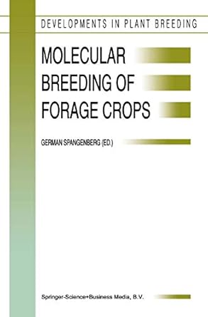 molecular breeding of forage crops proceedings of the 2nd international symposium molecular breeding of