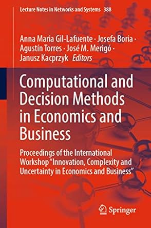 computational and decision methods in economics and business proceedings of the international workshop