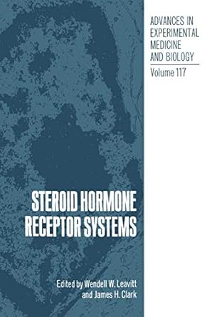 steroid hormone receptor systems 1st edition w w leavitt 1475765916, 978-1475765915