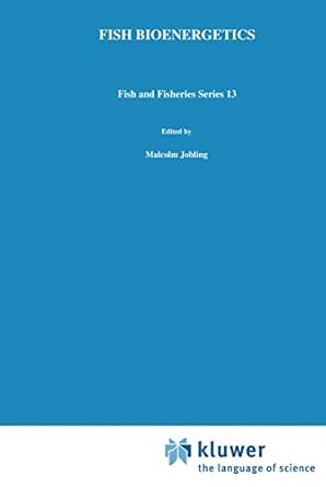 fish bioenergetics 1st edition m jobling 041258090x, 978-0412580901