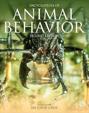 encyclopedia of animal behavior 1st edition jae c choe 0128132515, 978-0128132517