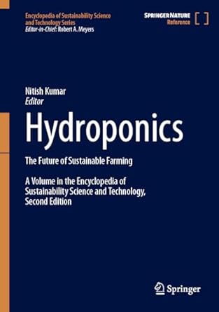 hydroponics the future of sustainable farming 1st edition nitish kumar 1071639927, 978-1071639924