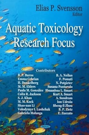 aquatic toxicology research focus 1st edition elias p svensson 1604561920, 978-1604561920