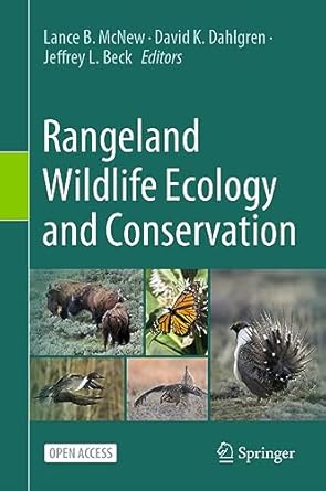 rangeland wildlife ecology and conservation 1st edition lance b mcnew ,david k dahlgren ,jeffrey l beck