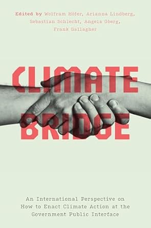 climate bridge an international perspective on how to enact climate action at the government public interface