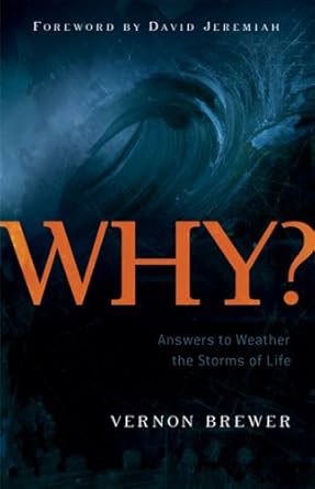 why answers to weather the storms of life 1st edition vernon brewer 0978804112, 978-0978804114