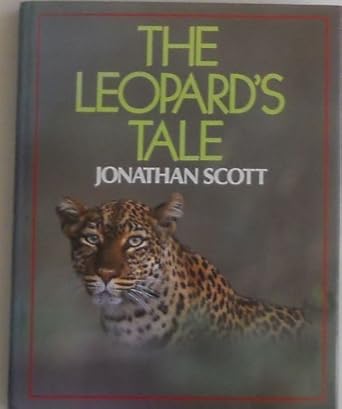 the leopards tale 1st edition jonathan scott 0241114446, 978-0241114445