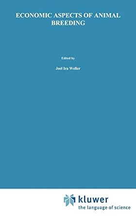 economic aspects of animal breeding 1st edition joel ira weller 0412597500, 978-0412597503