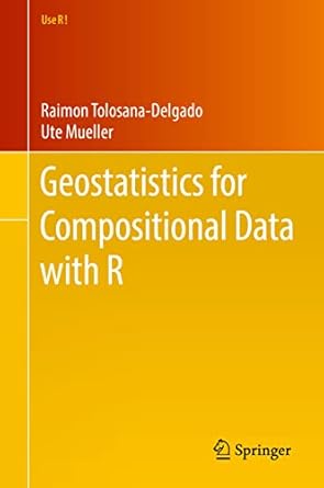 geostatistics for compositional data with r 1st edition raimon tolosana delgado ,ute mueller 3030825671,