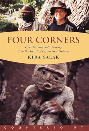 four corners 1st edition kira salak 1582431655, 978-1582431659