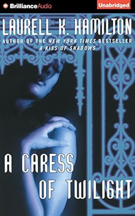 a caress of twilight 1st edition laurell k hamilton ,laural merlington 1501239376, 978-1501239373