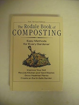 the rodale book of composting easy methods for every gardener 1st edition jerry minnich ,deborah l martin