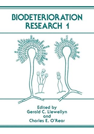 biodeterioration research 1 1st edition gerald c llewellyn ,charles e o'rear 0306427648, 978-0306427640