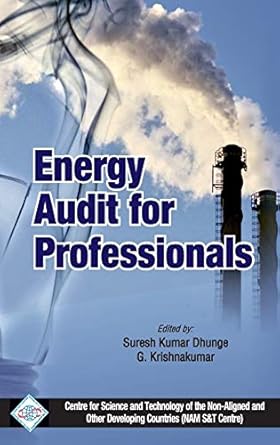 energy audit for professionals/nam sandt centre 1st edition suresh kumar krishnakumar g dhungel 9351240185,