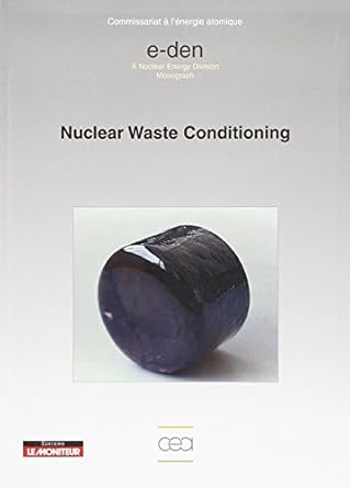 nuclear waste conditioning 1st edition cea 2281113809, 978-2281113808