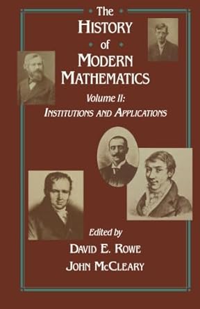institutions and applications proceedings of the symposium on the history of modern mathematics vassar