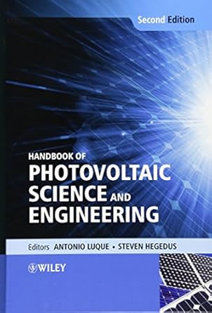 handbook of photovoltaic science and engineering 1st edition antonio luque ,steven hegedus 0470721693,