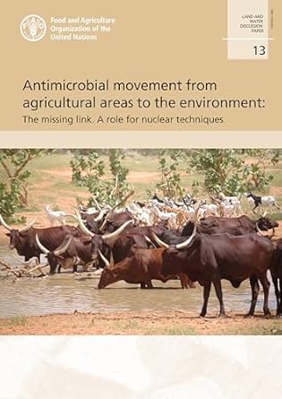 antimicrobial movement from agricultural areas to the environment the missing link a role for nuclear