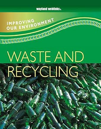 waste and recycling 1st edition carol inskipp 0750251727, 978-0750251723