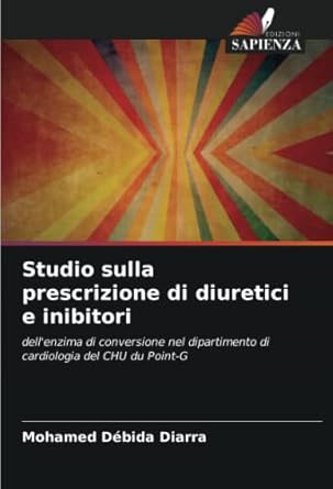 studio sulla prescrizione di diuretici e inibitori dellenzima di conversione nel dipartimento di cardiologia
