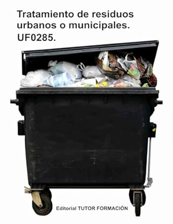 tratamiento de residuos urbanos o municipales uf0285 1st edition dna raquel garcia laureano ,d miguel angel
