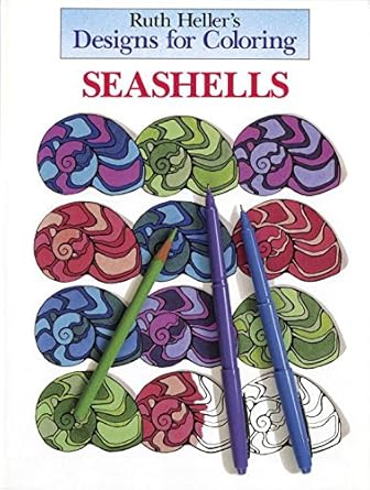 designs for coloring seashells 1st edition ruth heller 0448031442, 978-0448031446