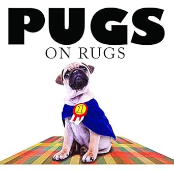 pugs on rugs 1st edition jack russell 1782744312, 978-1782744313