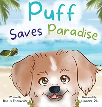 puff saves paradise 1st edition brittni friedlander 1087873657, 978-1087873657