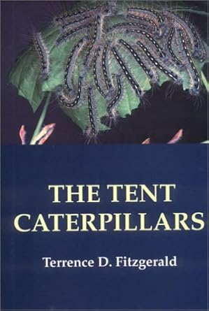 the tent caterpillars 1st edition terrence d fitzgerald 0801424569, 978-0801424564
